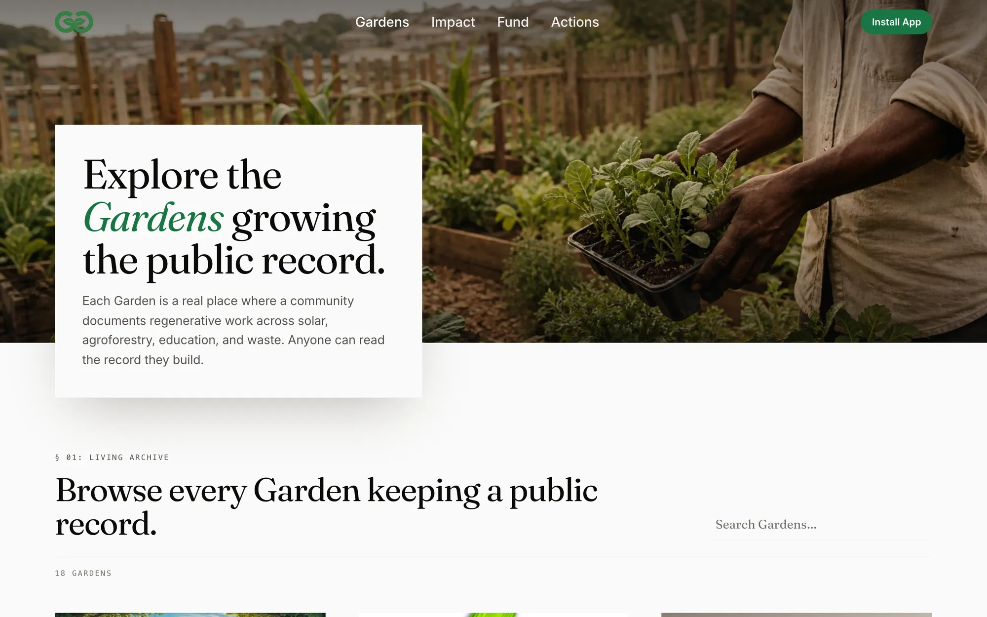 The public Gardens page: a hero reading Explore the Gardens growing the public record, above a search field and the first garden cards