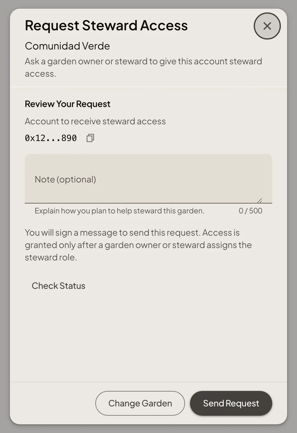 The Request Steward Access dialog for a garden named Comunidad Verde: under Review Your Request, the account that will receive access, an optional note box, a line saying access is granted only after a garden owner or steward assigns the role, a Check Status link, and the buttons Change Garden and Send Request