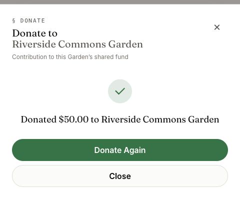 Example success screen says Donated 50 dollars to Riverside Commons Garden.