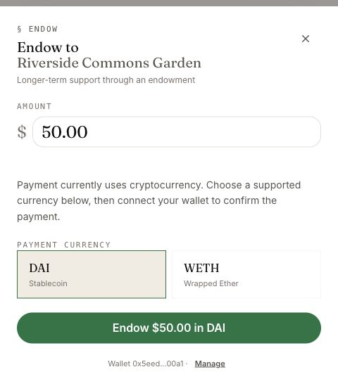 Endow to Riverside Commons Garden shows a 50 dollar amount, payment currencies and the endowment action.